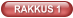 RAKKUS 1