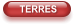 TERRES
