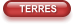 TERRES